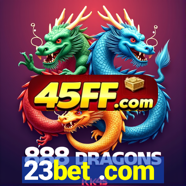 23bet .com